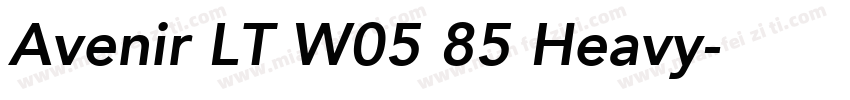 Avenir LT W05 85 Heavy字体转换